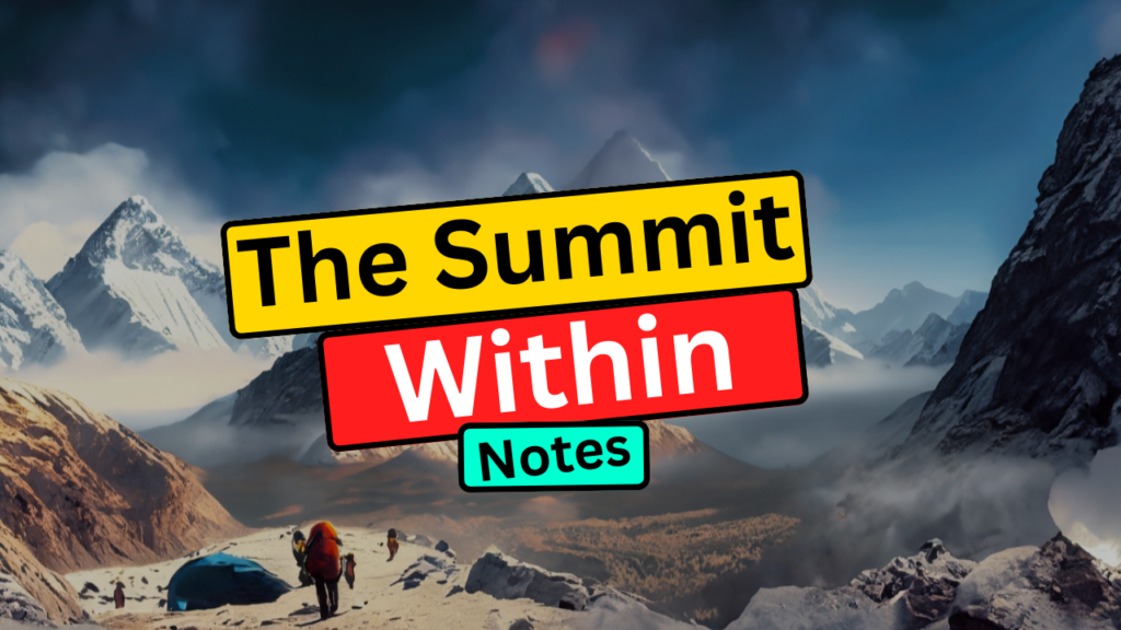 The summit within notes class 8
